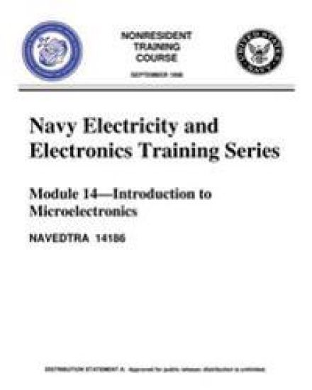 The Navy Electricity and Electronics Training Series: Module 14 Introduction To: Introduction to Microelectronics, covers microelectronics technology