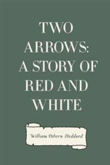 Two Arrows: A Story of Red and White