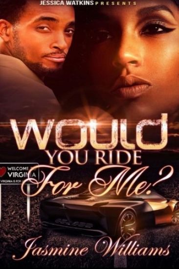 Would You Ride For Me? – Jasmine Williams, kirjan kansikuva