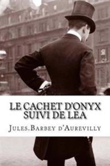 Le cachet d'onyx suivi de Lea