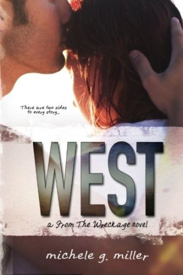 West: A From The Wreckage Novel