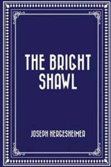 The Bright Shawl