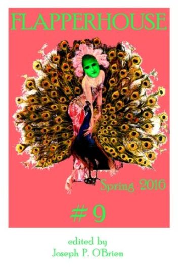 FLAPPERHOUSE #9 - Spring 2016