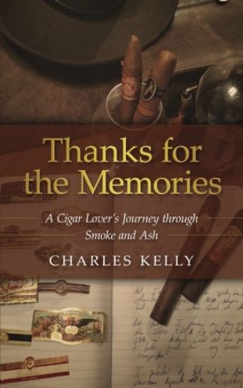 Thanks for the Memories: A Cigar Lover's Journey through Smoke and Ash