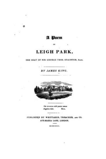 A Poem on Leigh Park, The Seat of Sir G.T. Staunton, Bart