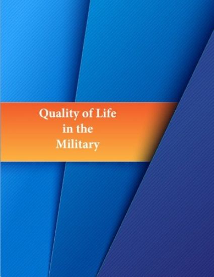 Quality of Life in the Military