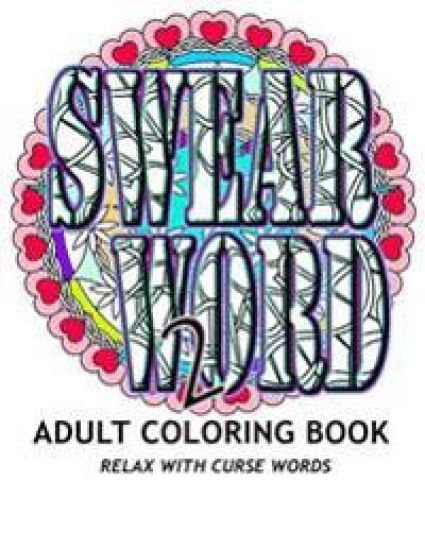 SWEAR WORD 2 Adult Coloring Book