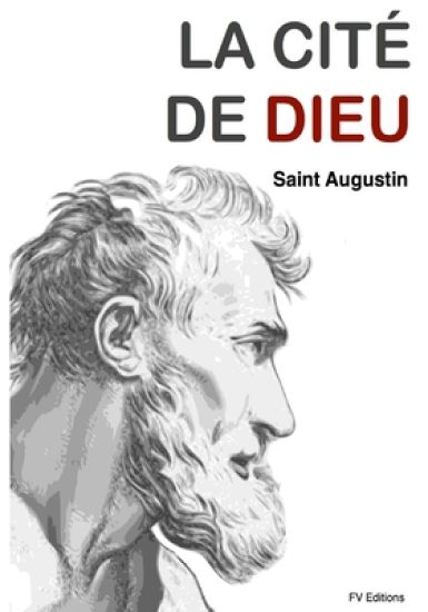 La Cité de Dieu (version intégrale): 22 Tomes