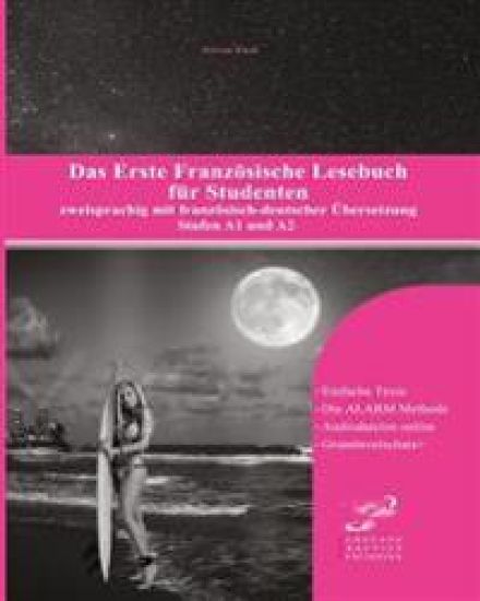 Das Erste Französische Lesebuch für Studenten