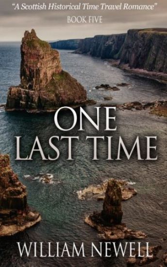One Last Time: A Scottish Historical Time Travel Romance