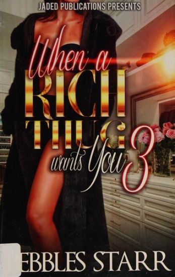 When a Rich Thug Wants You 3