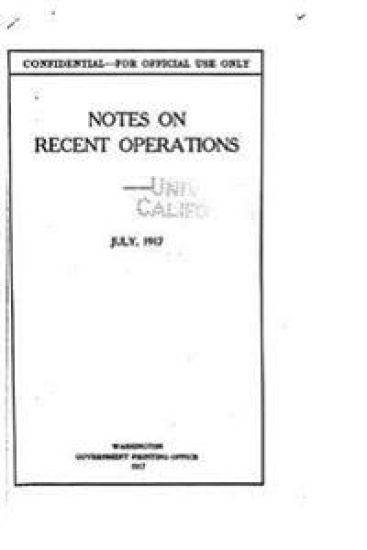 Notes on Recent Operations, July, 1917