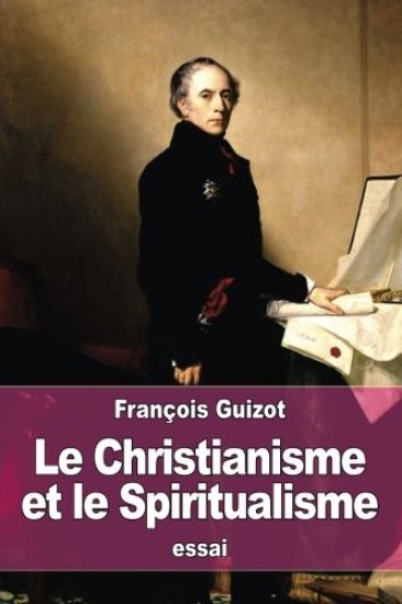 Le Christianisme et le Spiritualisme