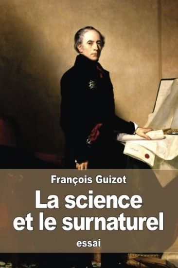 La science et le surnaturel: méditations sur le christianisme