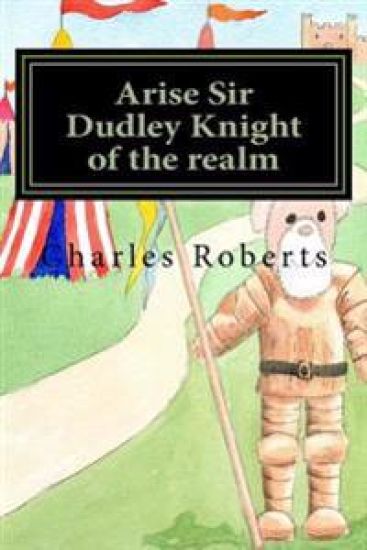 Arise Sir Dudley Knight of the realm