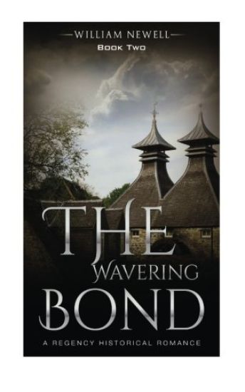 The Wavering Bond: A Celtic Historical Romance