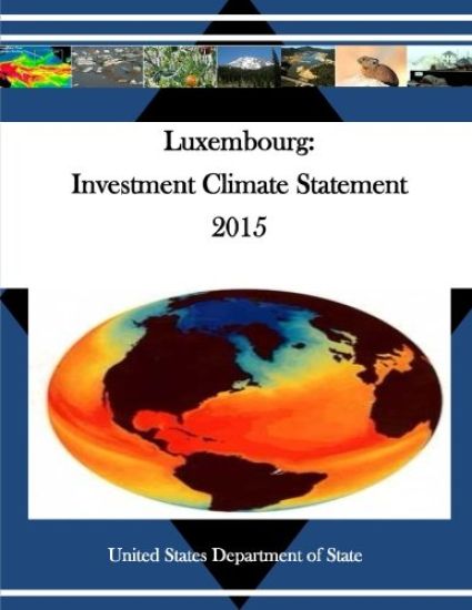 Luxembourg: Investment Climate Statement 2015