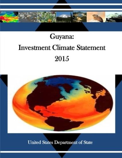 Guyana: Investment Climate Statement 2015