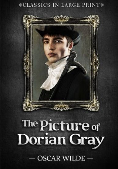 The Picture of Dorian Gray - Classics in Large Print