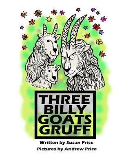 The Three Billy Goats Gruff – Susan Price, kirjan kansikuva