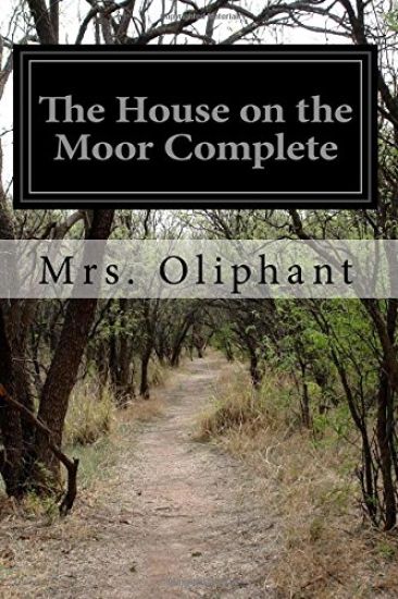 The House on the Moor Complete