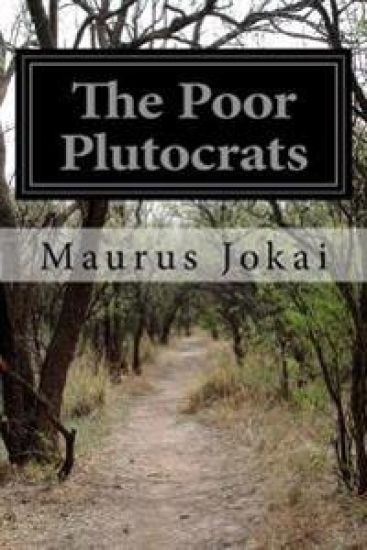 The Poor Plutocrats