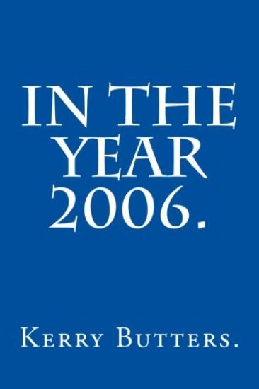 In the Year 2006.
