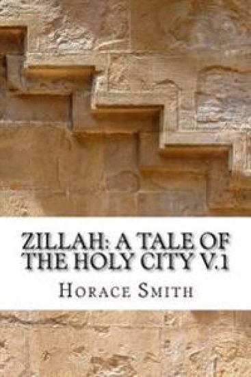 Zillah: A Tale of the Holy City V.1: A Tale of the Holy City