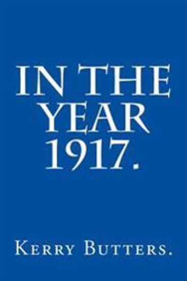 In the Year 1917.