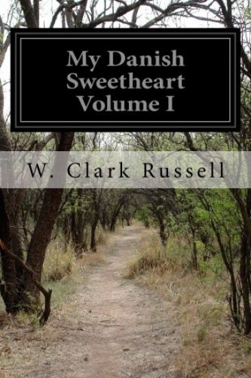 My Danish Sweetheart Volume I
