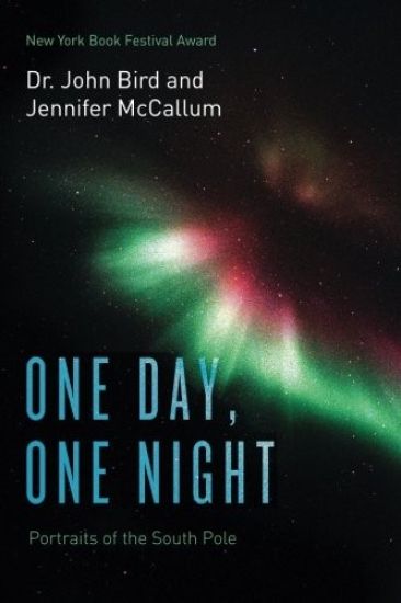 One Day, One Night: Portraits of the South Pole (Color Version)