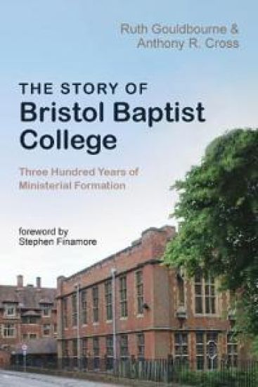The Story of Bristol Baptist College