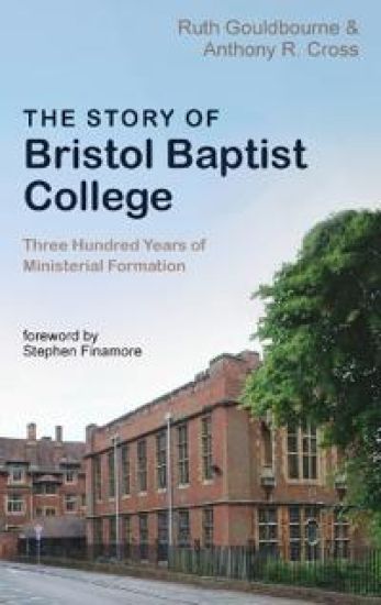 The Story of Bristol Baptist College