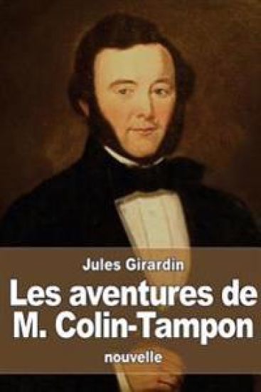 Les aventures de M. Colin-Tampon