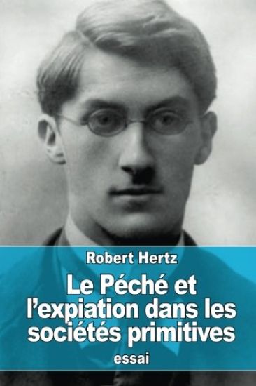 Le péché et l'expiation dans les sociétés primitives