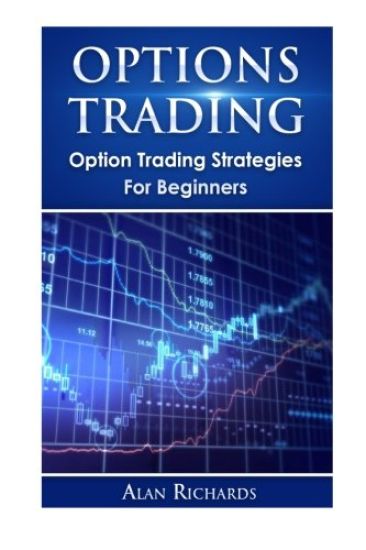 Options Trading: Option Trading Strategies For Beginners