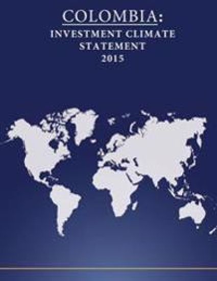 Colombia: Investment Climate Statement 2015