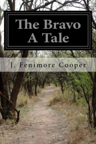 The Bravo A Tale
