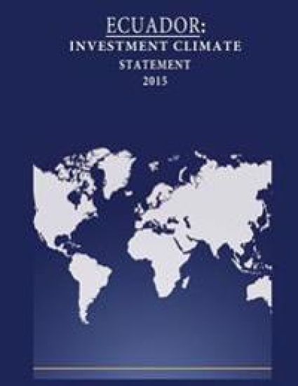 Ecuador: Investment Climate Statement 2015