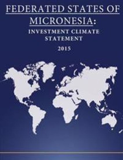 Federated States of Micronesia: Investment Climate Statement 2015