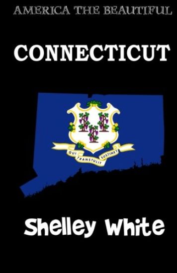 Connecticut (America The Beautiful)