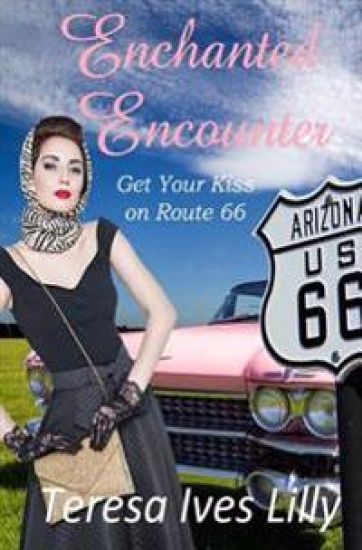 Enchanted Encounters Get Your Kiss on Route 66