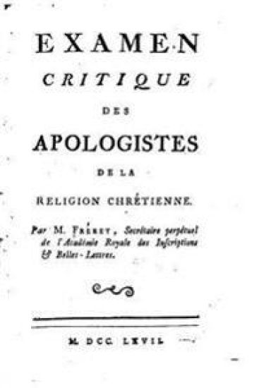 Examen critique des apologistes de la religion chrétienne