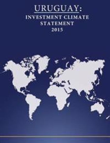 Uruguay: Investment Climate Statement 2015
