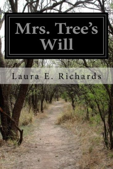 Mrs. Tree's Will