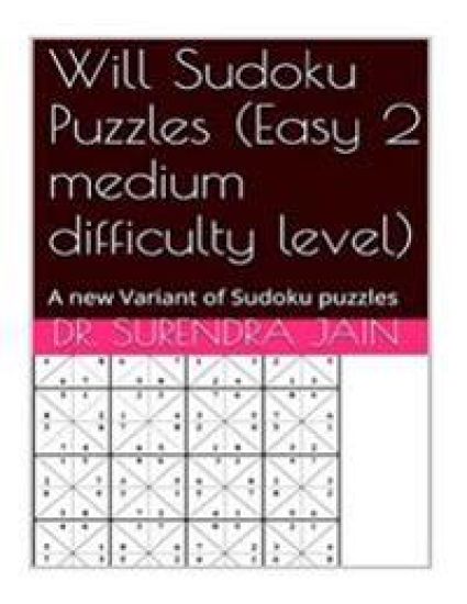 Will Sudoku puzzles (Easy 2 Medium level): A new variant of Sudoku puzzles