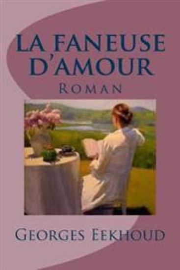 la faneuse d'amour: Roman