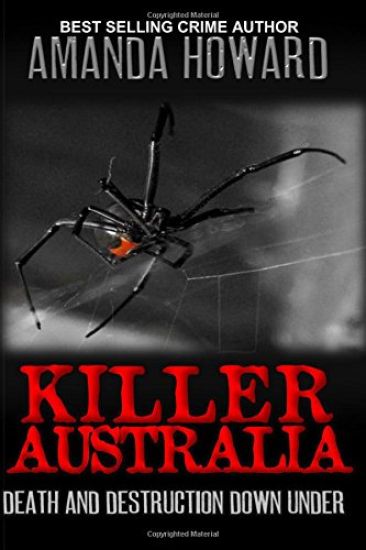 Killer Australia: Death and Destruction Down Under