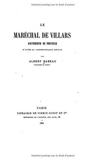 Le maréchal de Villars, gouverneur de Provence