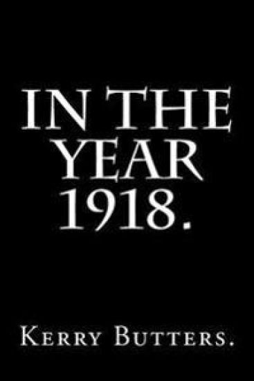 In the Year 1918.
